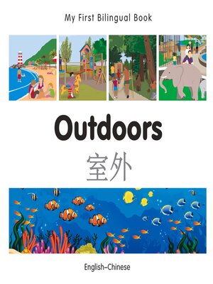 cover image of My First Bilingual Book–Outdoors (English–Chinese)
